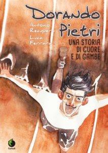 Le Olimpiadi a fumetti: Dorando Pietri, una storia di cuore e di gambe
